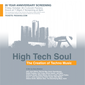 High Tech Soul: The Creation of Techno Music – 20-Year Anniversary Screening