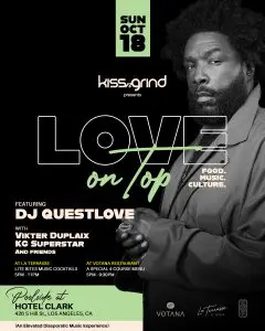 Kiss-n-Grind presents Love On Top feat. DJ QUESTLOVE