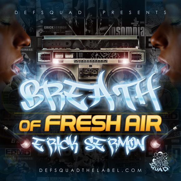 ERICK-SERMON-BREATH-OF-FRESH-AIR-MIXTAPE-2012