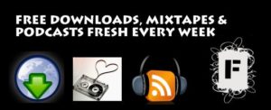 1/31/13: FREE DOWNLOADS, MIXTAPES & PODCASTS