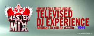 VH1’s Master of the Mix Live Tapings this week in Miami – Free with RSVP!