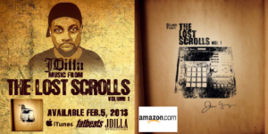 MUSIC FROM THE LOST SCROLLS VOL. 1: ALL SONGS PRODUCED BY J DILLA