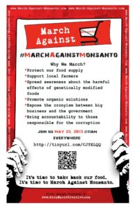 May 25th, 2013: March Against Monsanto | EVERYWHERE