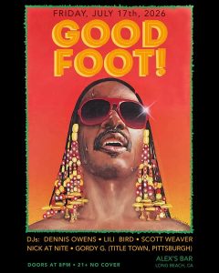 Good Foot! ft. DJs Dennis Owens, Lili Bird, Scott Weaver, and Nick