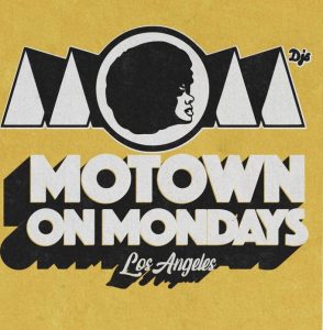 Motown on Mondays – MOM LA