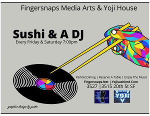 Sushi & A DJ