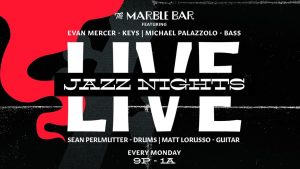 Live Jazz Nights @ Marble Bar