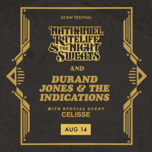 Enter to Win Tickets: Nathaniel Rateliff & The Night Sweats w/ Durand Jones & the Indications, Celisse