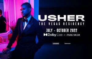 Usher: The Vegas Residency | July – October