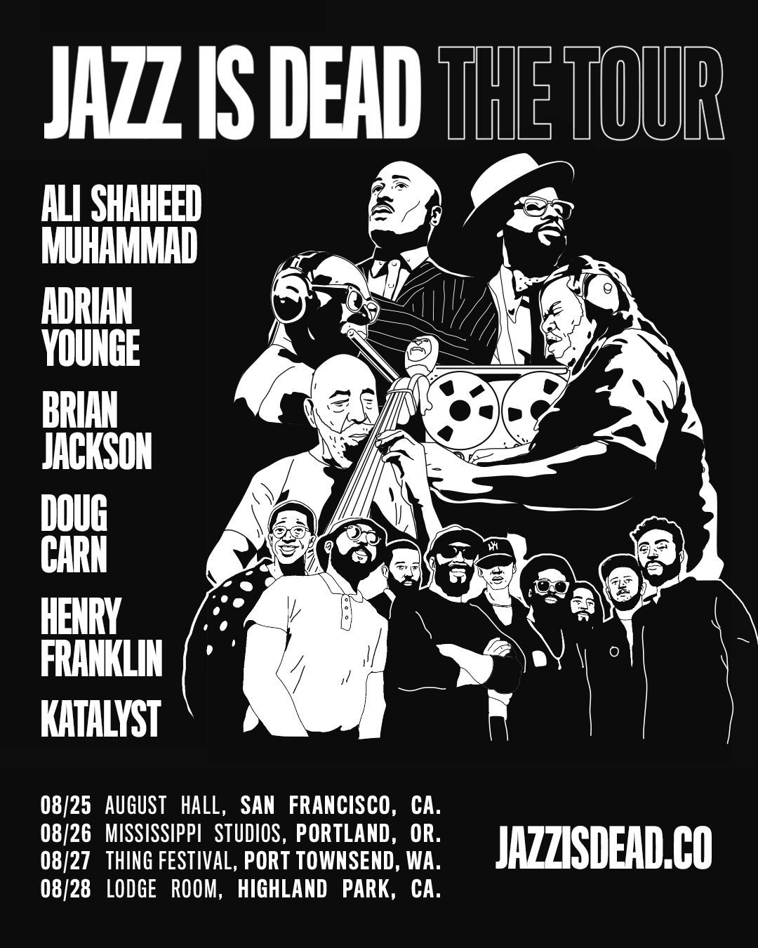 jazz is dead tour dates 2023