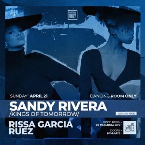 Dancing Room Only: Sandy Rivera (Kings of Tomorrow), Rissa Garcia & Ruez