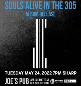 Jose Conde ‘Souls Alive In The 305’ Album Release Party