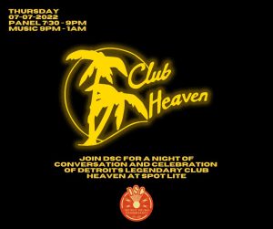 Club Heaven Community Conversation and Celebration