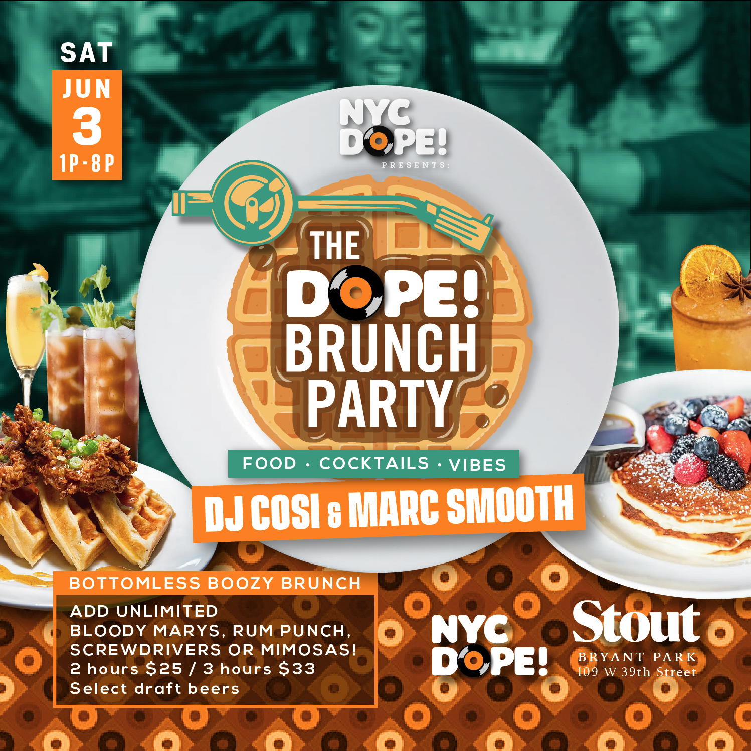 The Dope! Brunch Party w/DJ Cosi and Marc Smooth