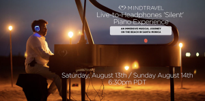 MindTravel Live-to-Headphones ‘Silent’ Piano Experience Santa Monica Beach