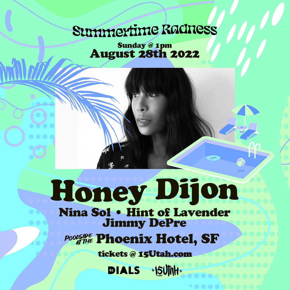 Summertime Radness / Honey Dijon at The Phoenix Hotel on Sun, Aug 28th