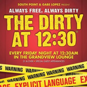 The Dirty at 12:30
