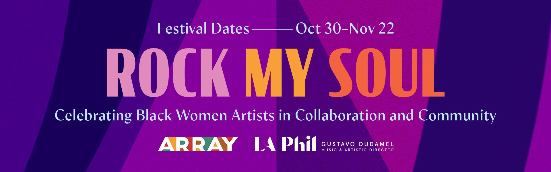 Rock My Soul Festival Oct 30 Nov 11 at Various Locations (Los Angeles