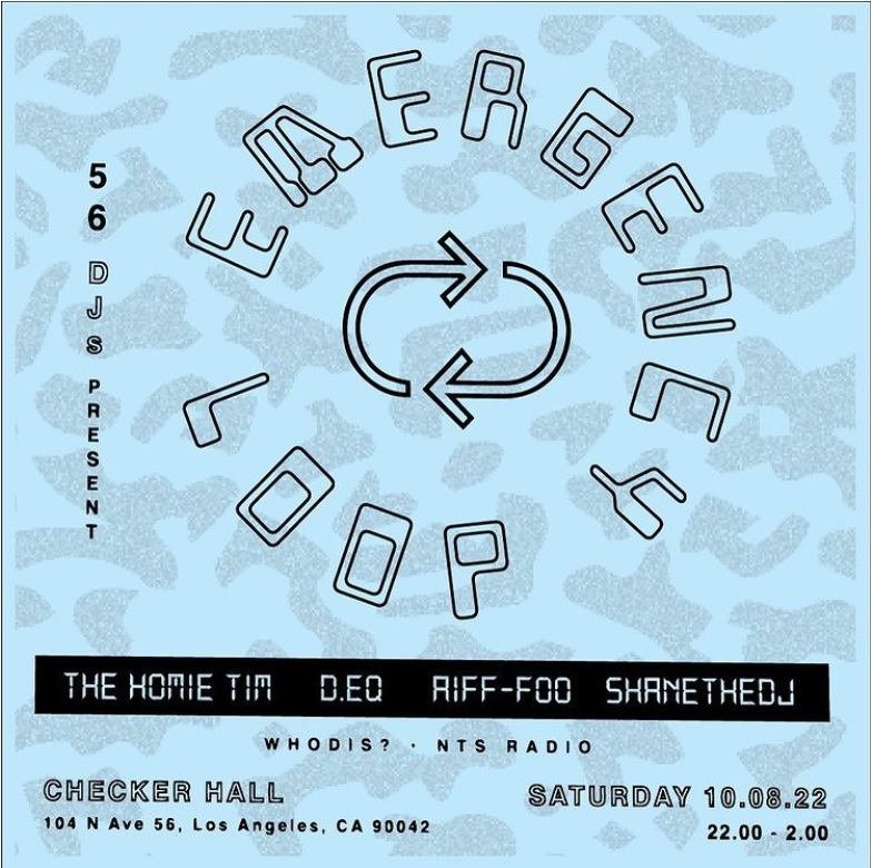 Emergency Loop at Checker Hall on Sat, Oct 8th, 2022 1000 pm