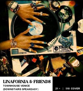 Linafornia & Friends
