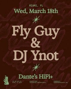 Tonight and this Week at Dante’s HiFi Miami