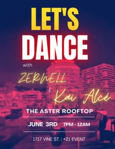 Let’s Dance with Kai Alce & Zernell