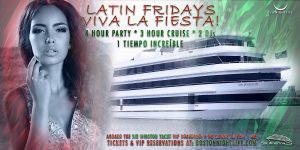 Boston Latin Fridays Party Cruise – Viva La Fiesta