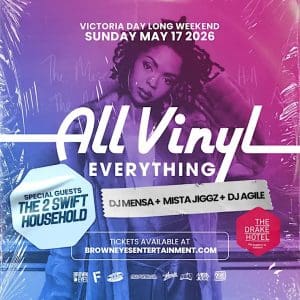 All Vinyl Everything – Victoria Day Long Weekend ’26 Edition