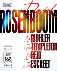 Dan Rosenboom Polarity Quintet | June 1-2