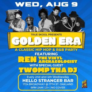 Golden Era A Classic Hip Hop & R&B Party ft. Ren the Vinyl Archaeologist