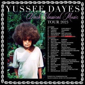 Yussef Dayes – Black Classical Music Tour