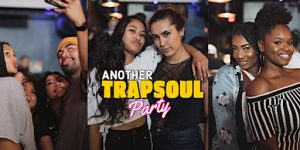 TrapSoul Sunday – Day Party