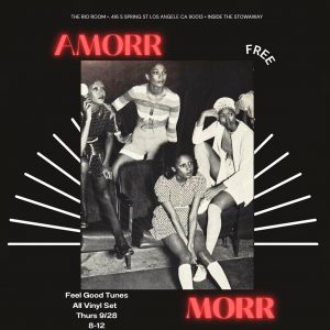 AMORR MORR @ Rio Room – All Vinyl Party