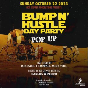 Bump N’ Hustle Pop-Up Day Party