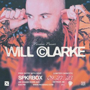 Paxahau Presents Will Clarke