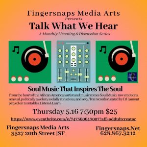 Talk What We Hear: Soul Music That Inspires The Soul