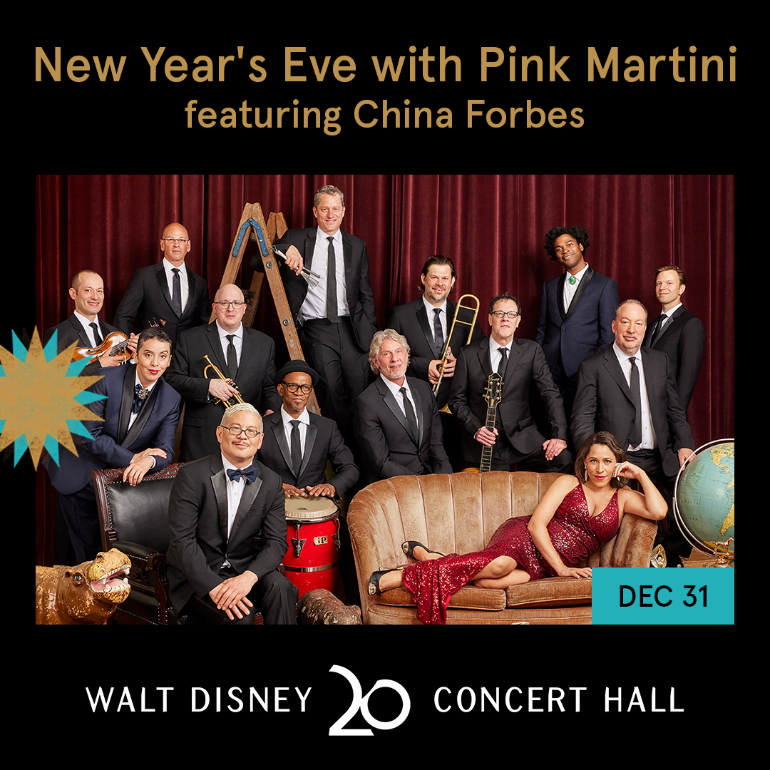 New Year’s Eve with Pink Martini at Walt Disney Concert Hall on Sun, Dec 31st, 2023 700 pm