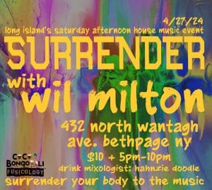 Surrender with Wil Milton