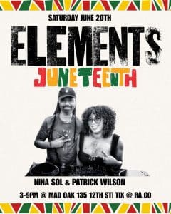 ELEMENTS Juneteenth Rooftop Day Party & Summer Solstice with Nina Sol & Patrick Wilson