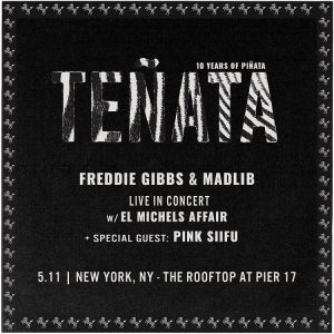 Freddie Gibbs & Madlib: Teñata – 10 Years of Piñata