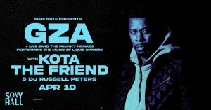 GZA & The Phunky Nomads with special guest Kota The Friend & DJ Russell Peters