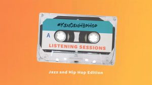 Hip Hop Listening Sessions: We’ve Got the Jazz—Jazz and Hip Hop Edition