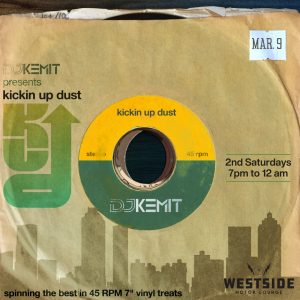 DJ Kemit presents Kickin Up Dust