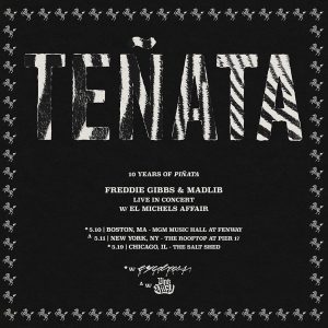 Freddie Gibbs & Madlib: Teñata – 10 Years of Piñata
