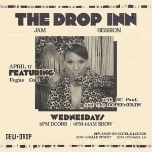 THE DROP INN Jam Session with DC PauL and The DOPEFrIENDS