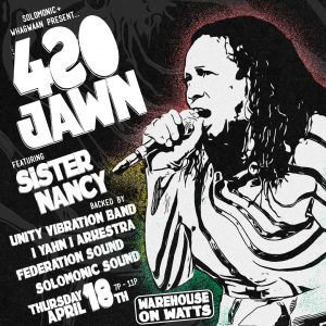 420 Jawn feat Sister Nancy