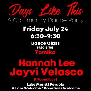 Days Like This – A Community Dance Party