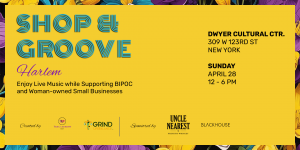 Shop & Groove Harlem Pop-up & Live Music Experience