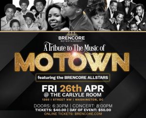 Brencore Presents “A Tribute to the Music of Motown”