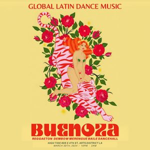 Buenoza! A Global Latin Dance Music Party